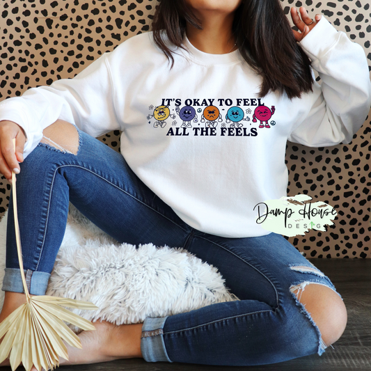 Feel All The Feels Sweatshirt