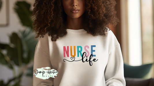 HEALTHCARE Nurse Life Sweatshirt
